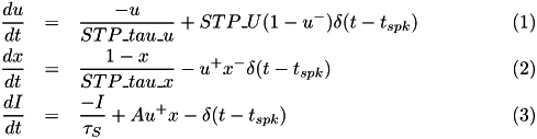 \begin{eqnarray} \frac{du}{dt} & = & \frac{-u}{STP\_tau\_u} + STP\_U (1-u^-) \delta(t-t_{spk}) \\ \frac{dx}{dt} & = & \frac{1-x}{STP\_tau\_x} - u^+ x^- \delta(t-t_{spk}) \\ \frac{dI}{dt} & = & \frac{-I}{\tau_S} + A u^+ x- \delta(t-t_{spk}) \end{eqnarray}